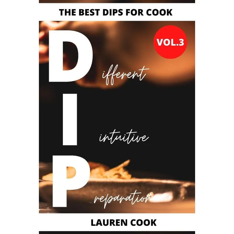 The Best Dips For Cook
