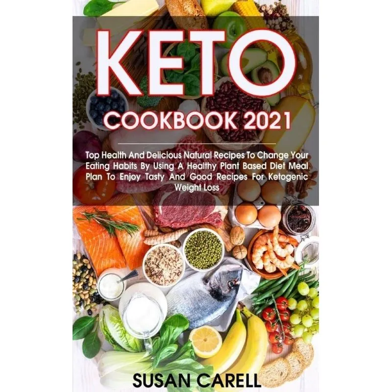 Keto Cookbook 2021