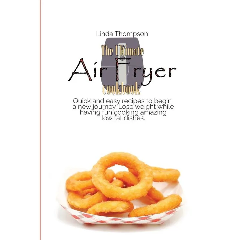 The Ultimate Air Fryer cookbook