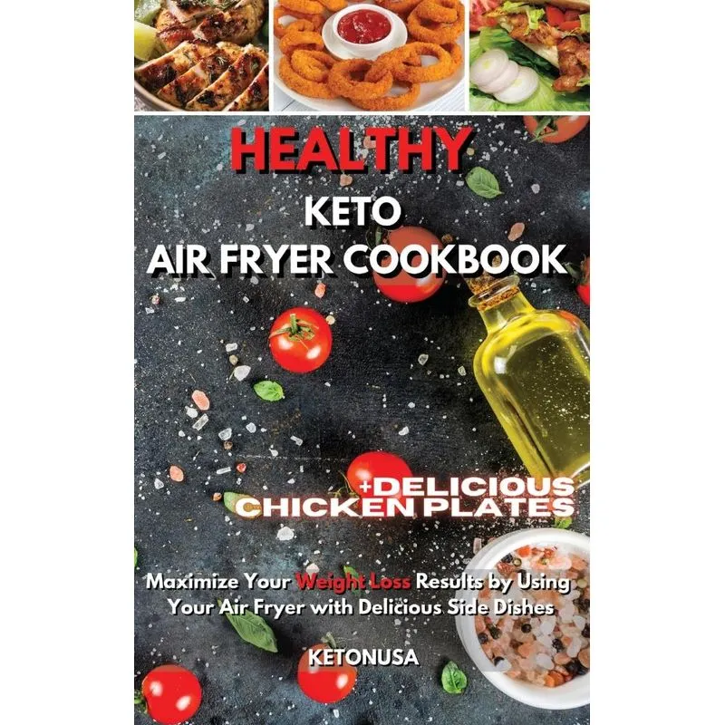 HEALTHY KETO AIR FRYER COOKBOOK