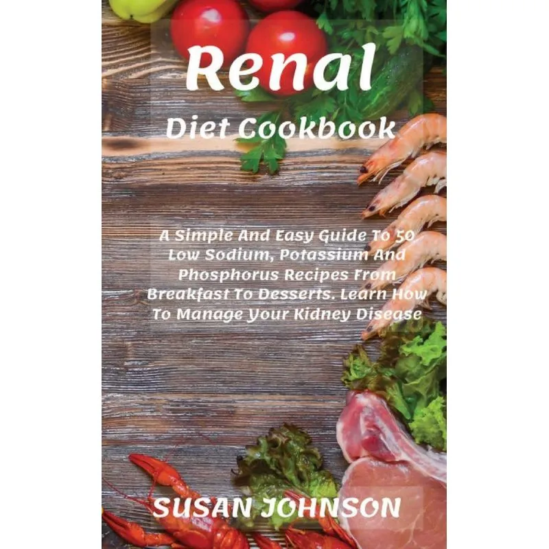 Renal Diet Cookbook