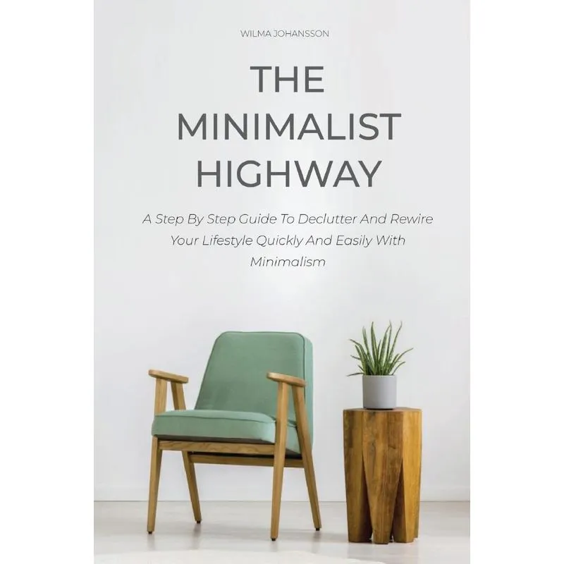 THE MINIMALIST HIGHWAY
