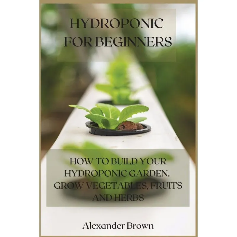 Hydroponic For Beginners