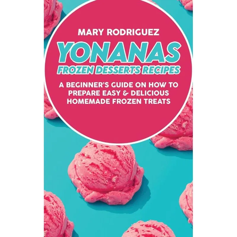 Yonanas Frozen Desserts Recipes