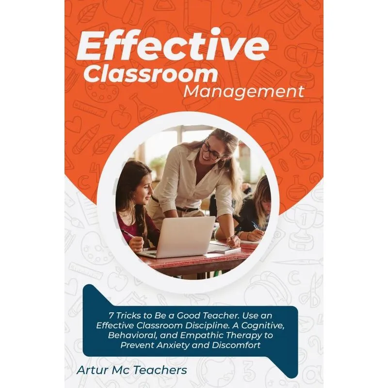 Effective Classroom Management