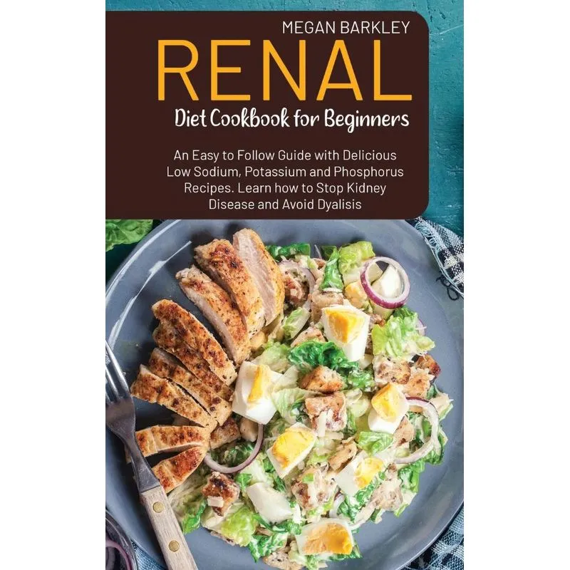 Renal Diet Cookbook for Beginners