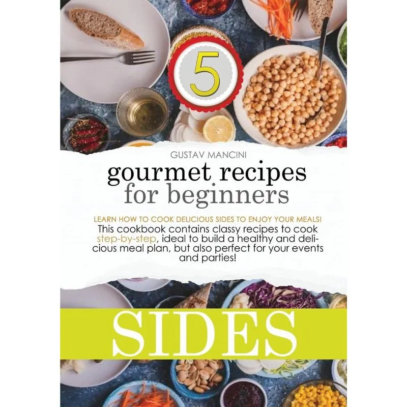 GOURMET RECIPES FOR BEGINNERS