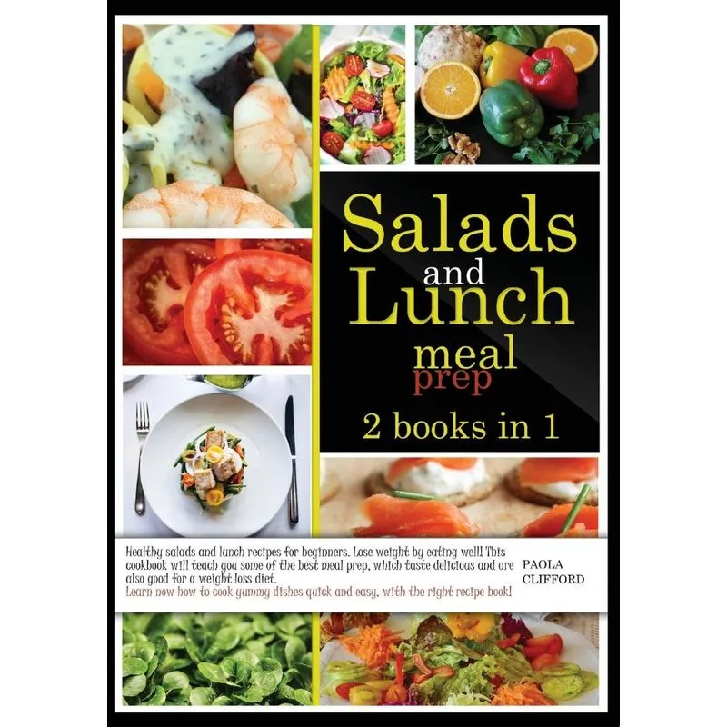SALADS AND LUNCH MEAL PREP