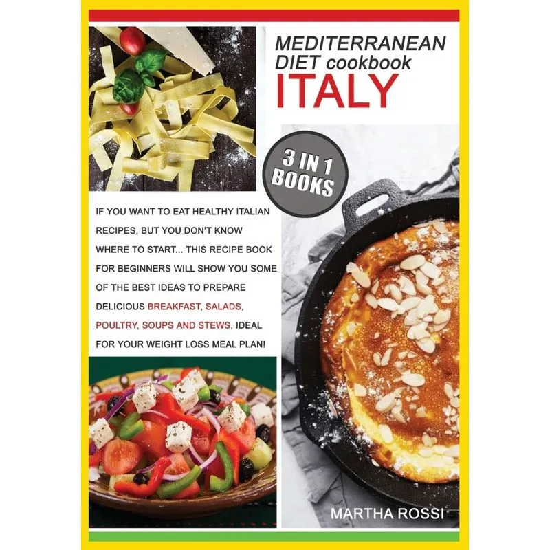 MEDITERRANEAN DIET COOKBOOK ITALY