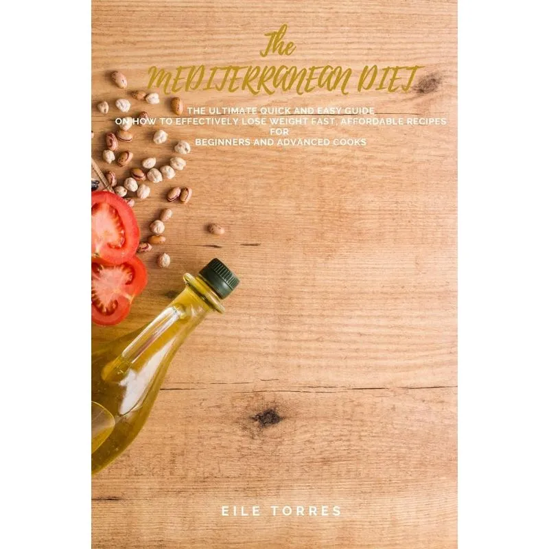 The MEDITERRANEAN DIET