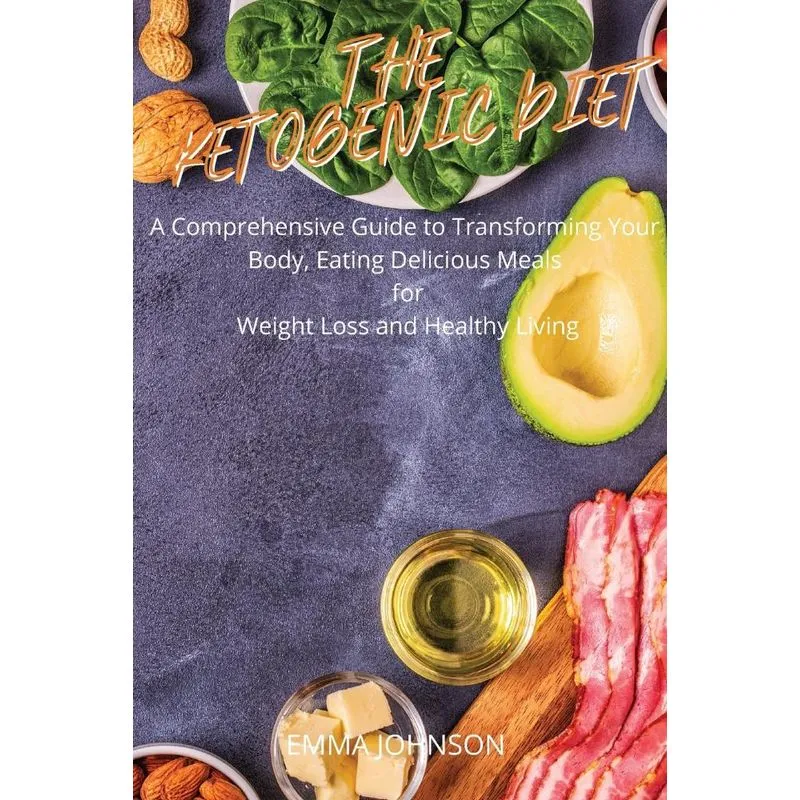 THE KETOGENIC DIET