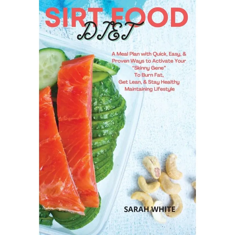 SIRT FOOD DIET