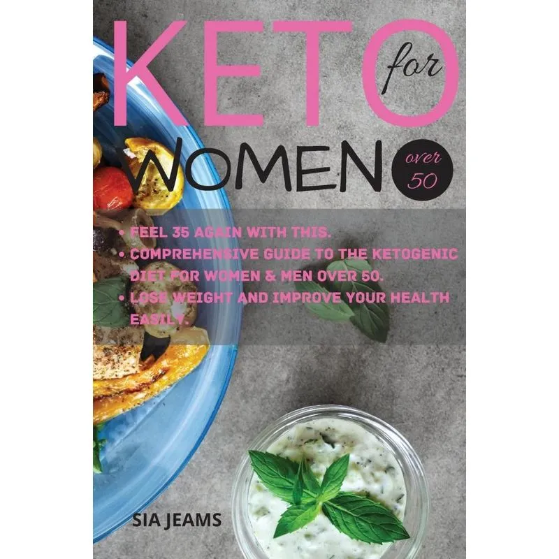 KETO FOR WOMEN OVER FIFT