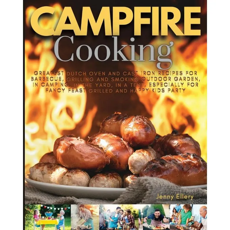CAMPFIRE COOKING