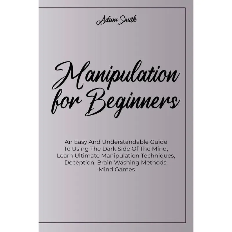 Manipulation For Beginners