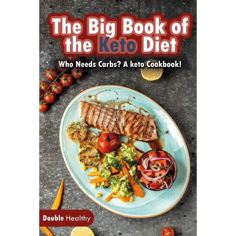 The Big Book of the Keto Diet