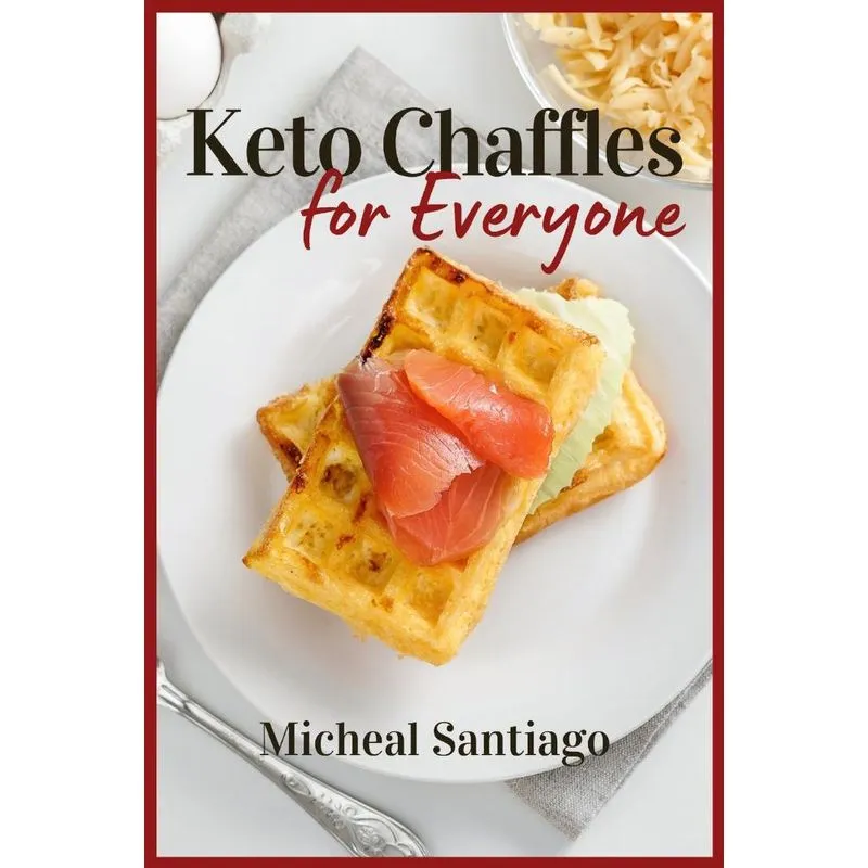 Keto Chaffles for Everyone