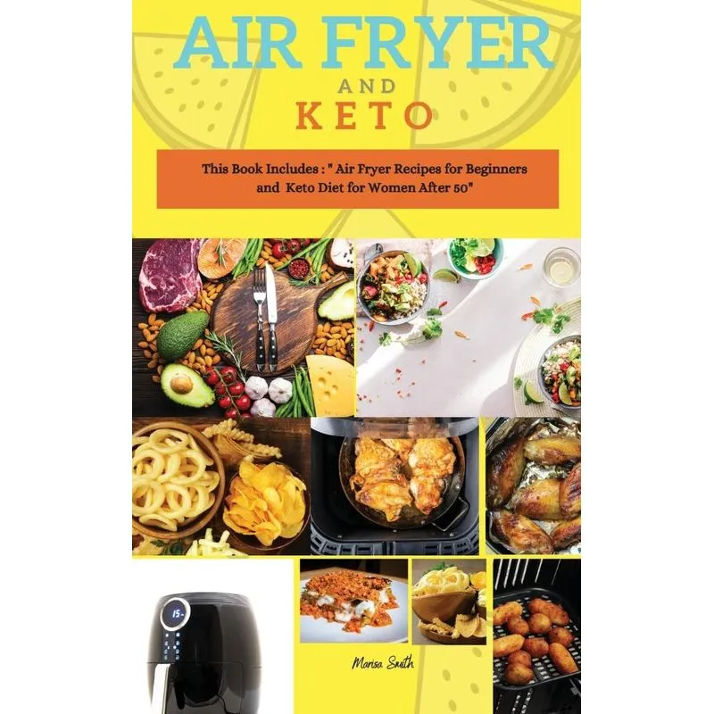 Air Fryer and Keto Series 4