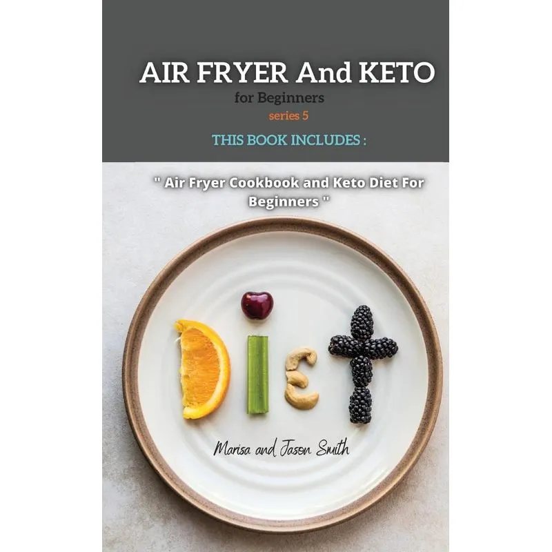 Air Fryer and Keto for Beginners