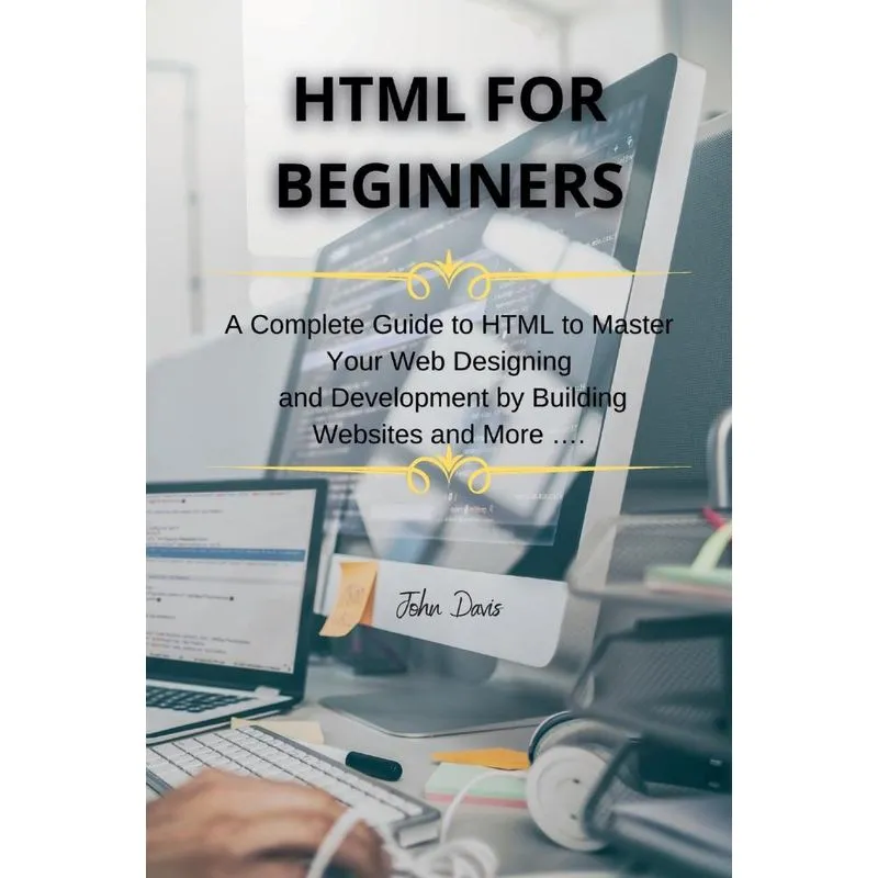 HTML FOR BEGINNERS