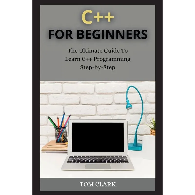 C++ FOR BEGINNERS