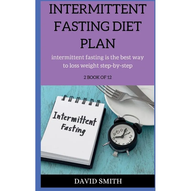 INTERMITTENT FASTING DIET PLAN