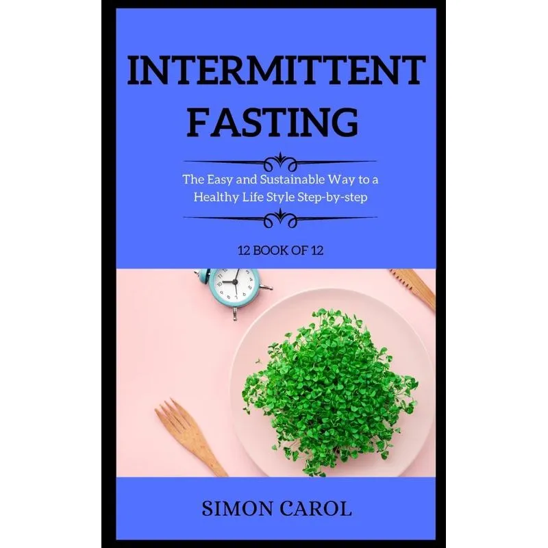 INTERMITTENT FASTING
