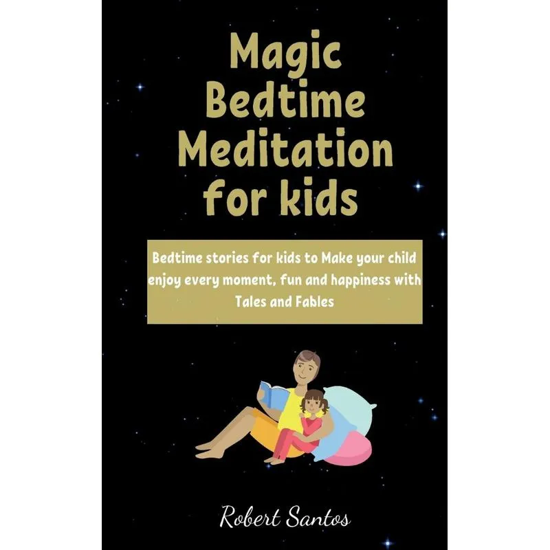 Magic Bedtime Meditation for kids