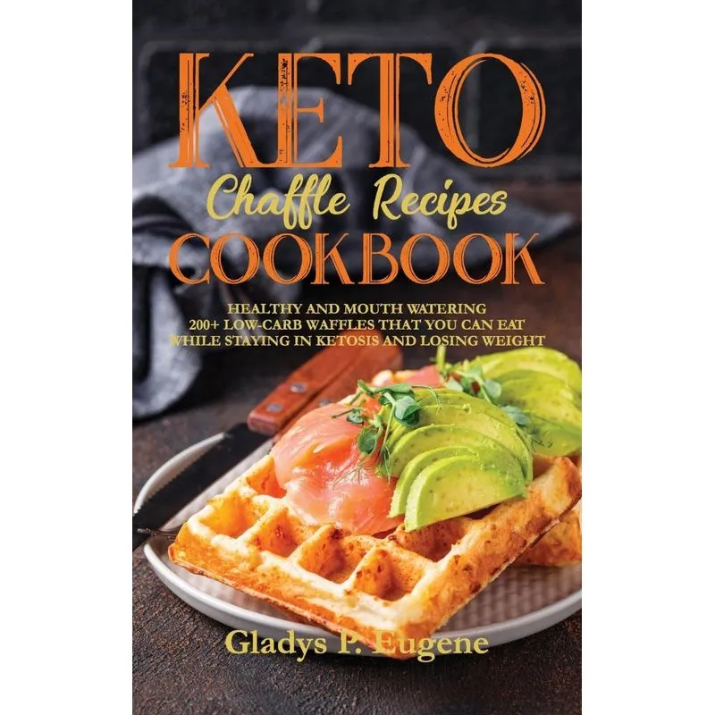 Keto Chaffle Recipes Cookbook