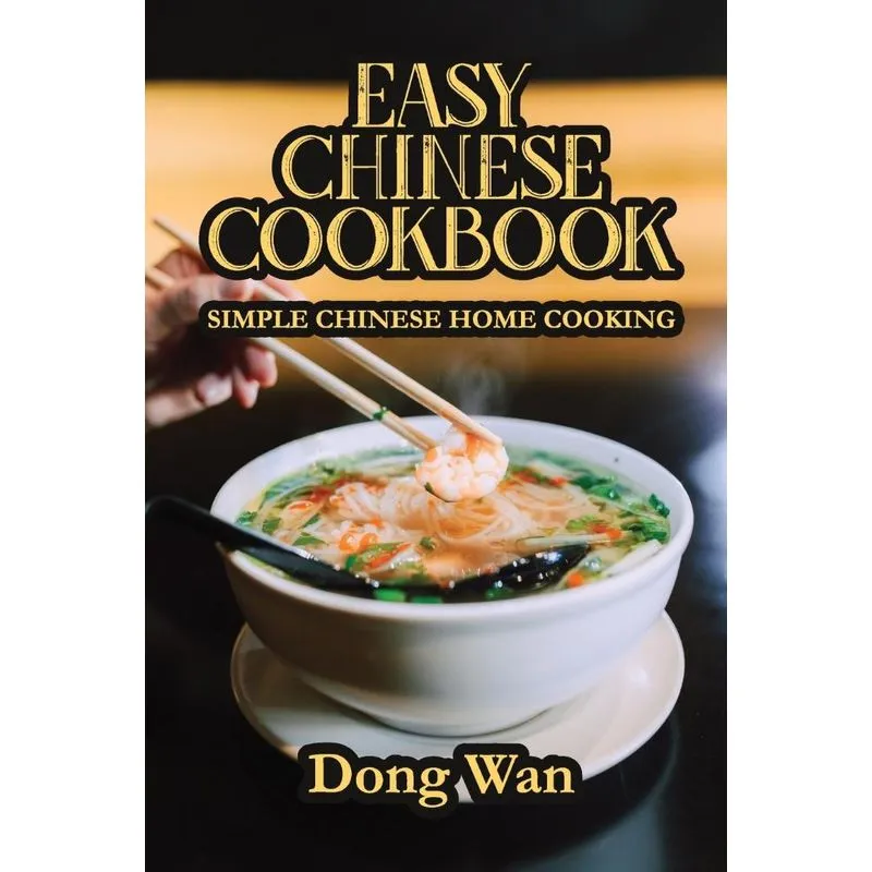 Easy Chinese Cookbook