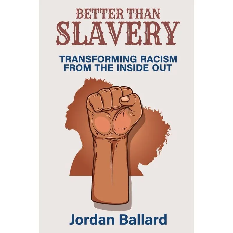 Better Than Slavery