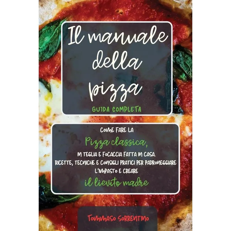 Il manuale della pizza