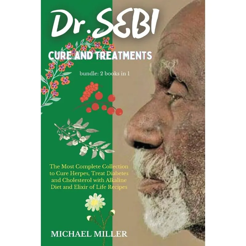 Dr.SEBI CURE AND TREATMENTS