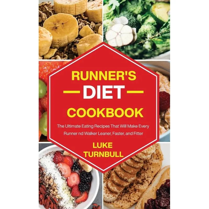 Runners Diet Cookbook
