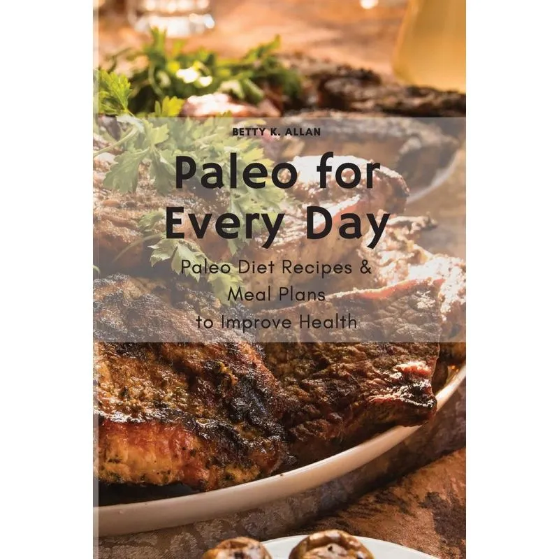 Paleo for Every Day