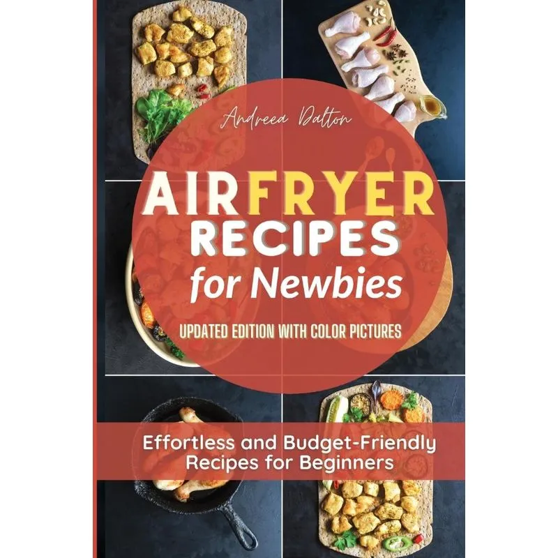 Air Fryer Recipes for Newbies