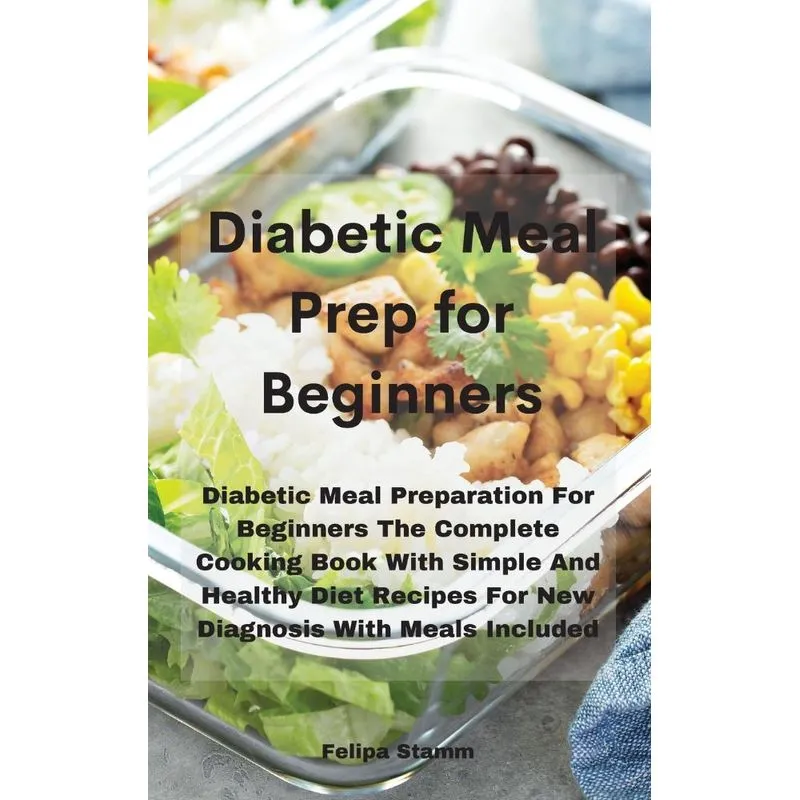 Diabetic Meal Prep Cookbook