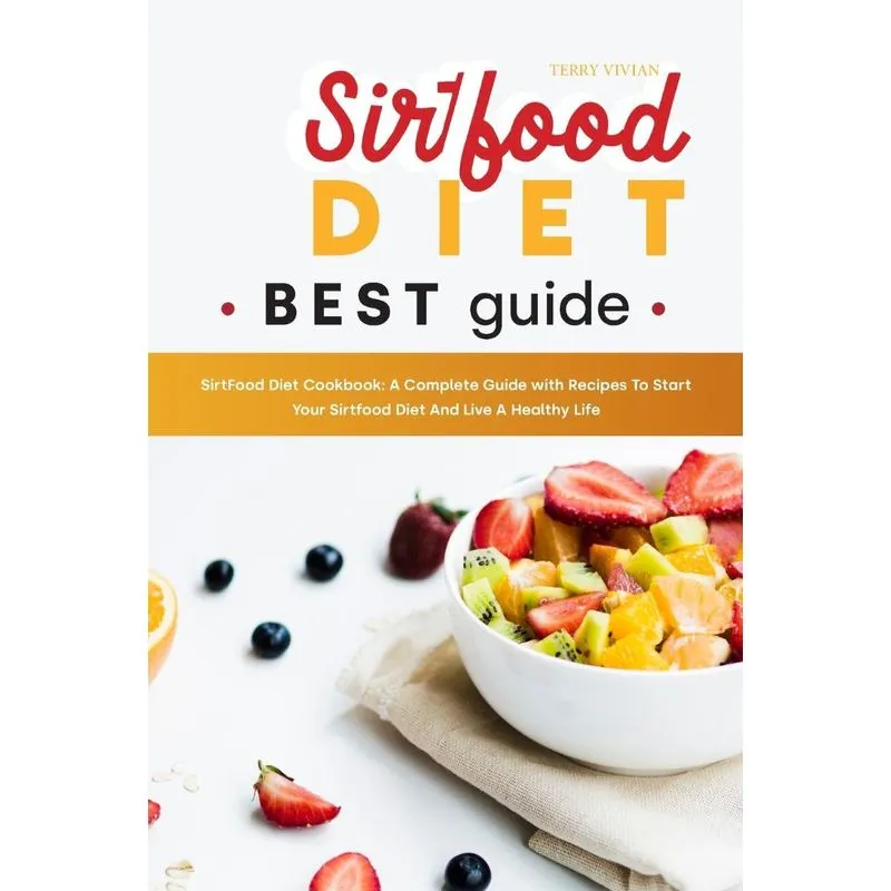 Sirtfood diet Best Guide