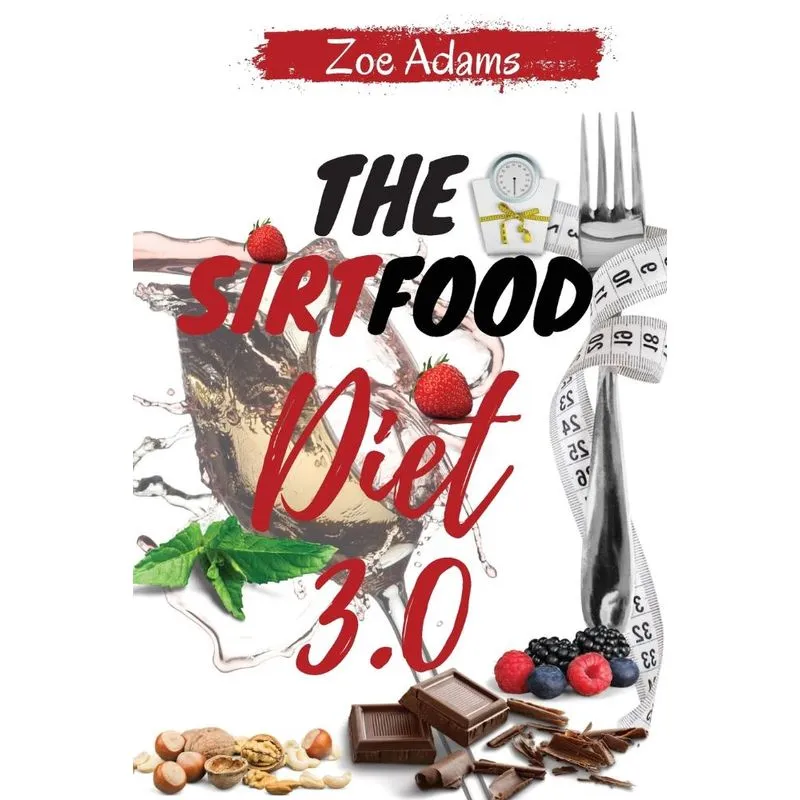 The Sirtfood diet 3.0