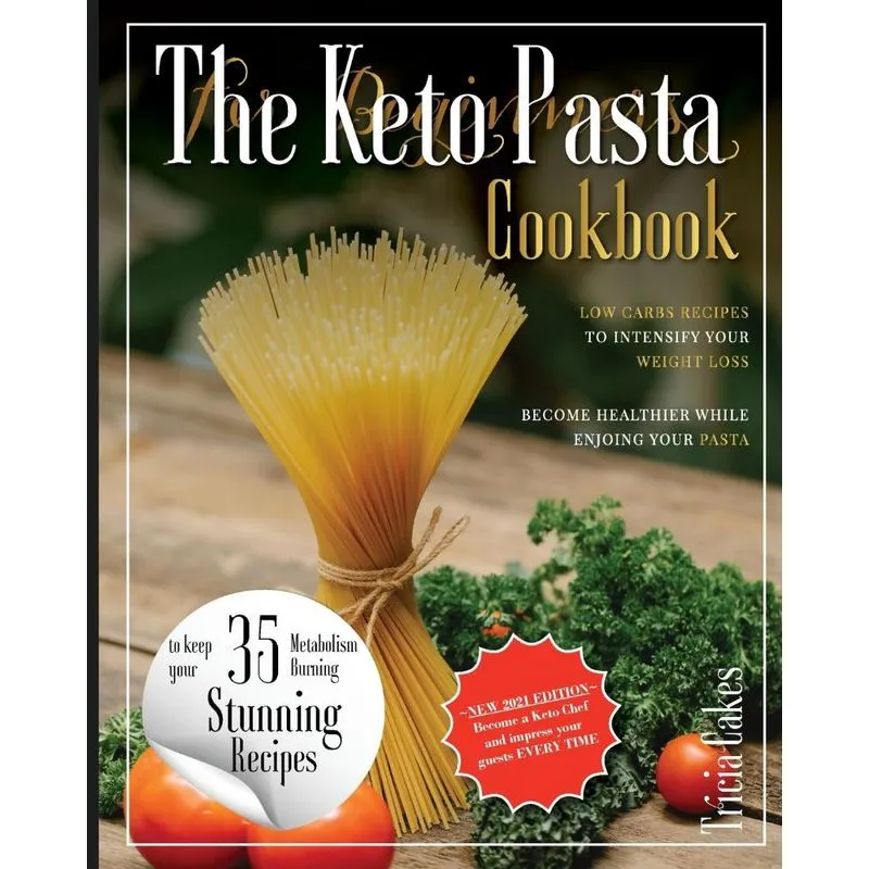 THE KETO PASTA COOKBOOK