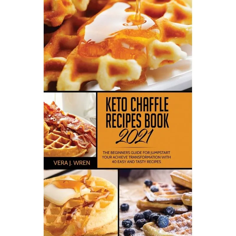 Keto Chaffle Recipes Book 2021