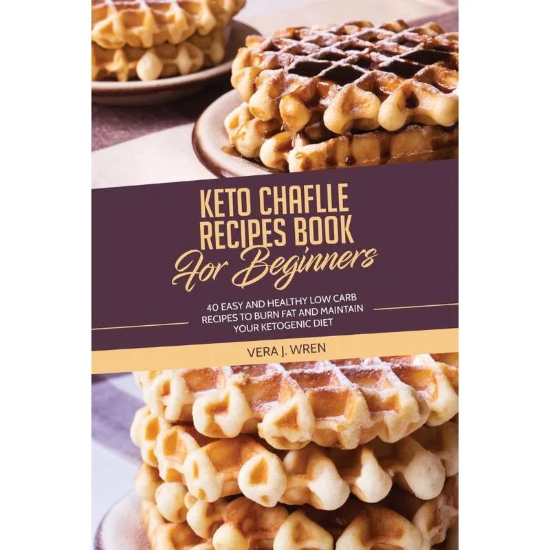 Keto Chaflle Recipes Book For Beginners