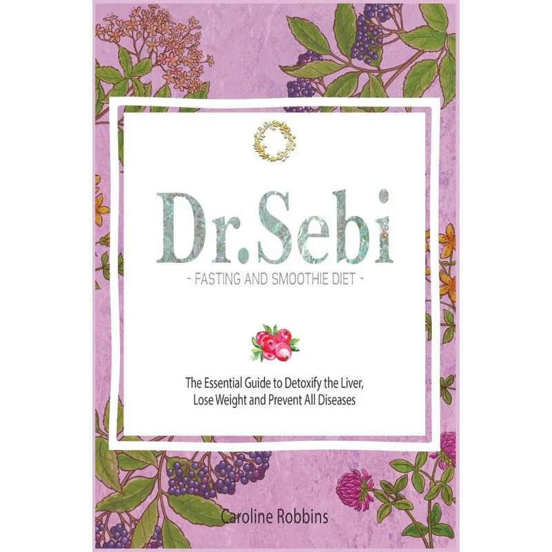 Dr. Sebi Fasting and Smoothie Diet