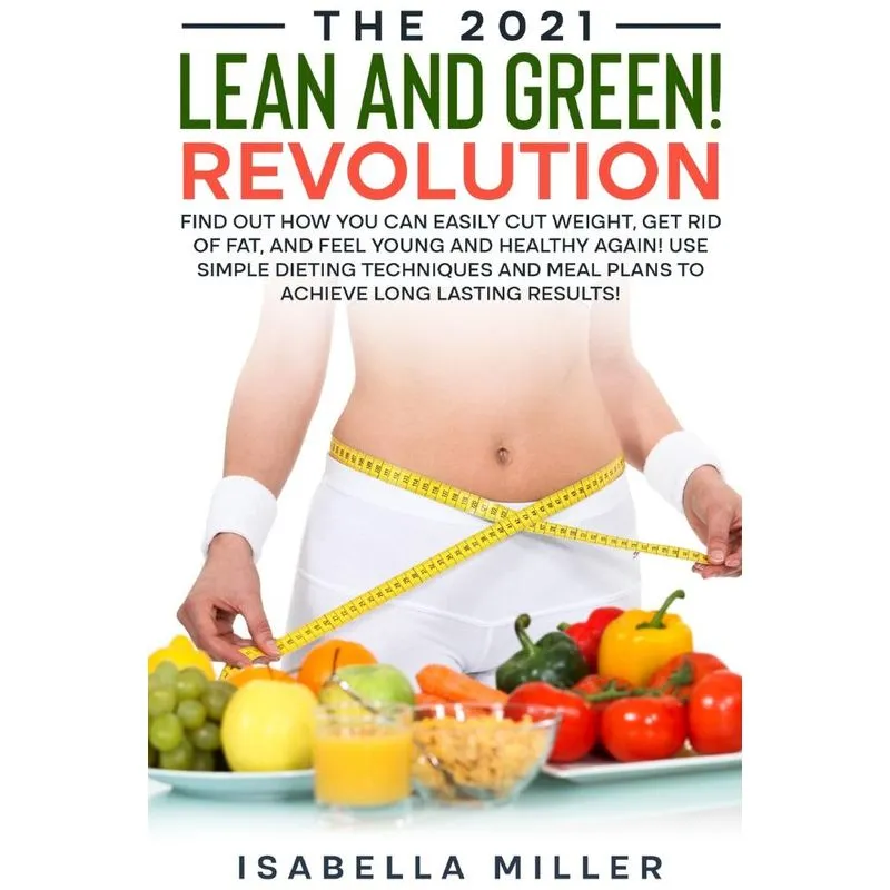 The 2021 Lean and Green Revolution