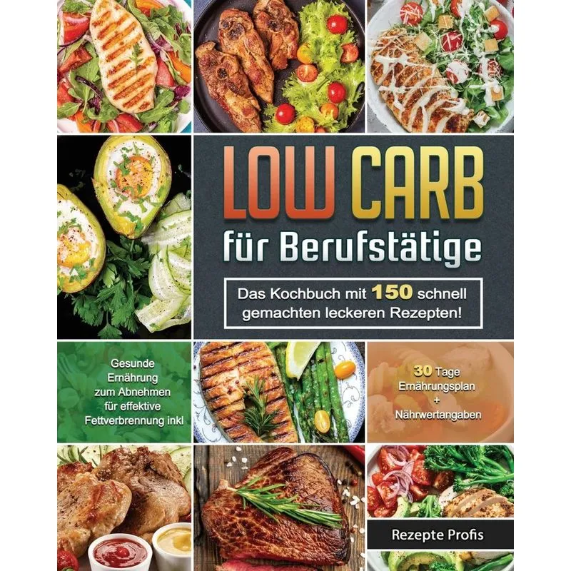 Low Carb für Berufstätige