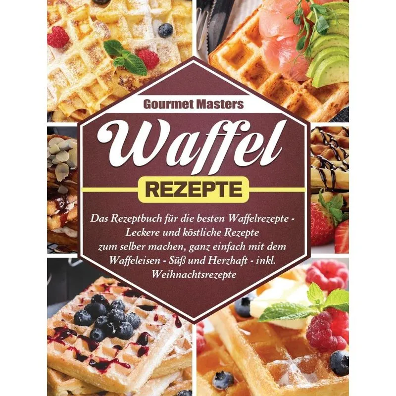 Waffel Rezepte