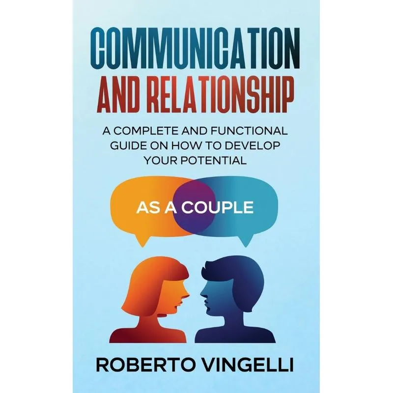 COMMUNICATION AND RELATIONSHIP