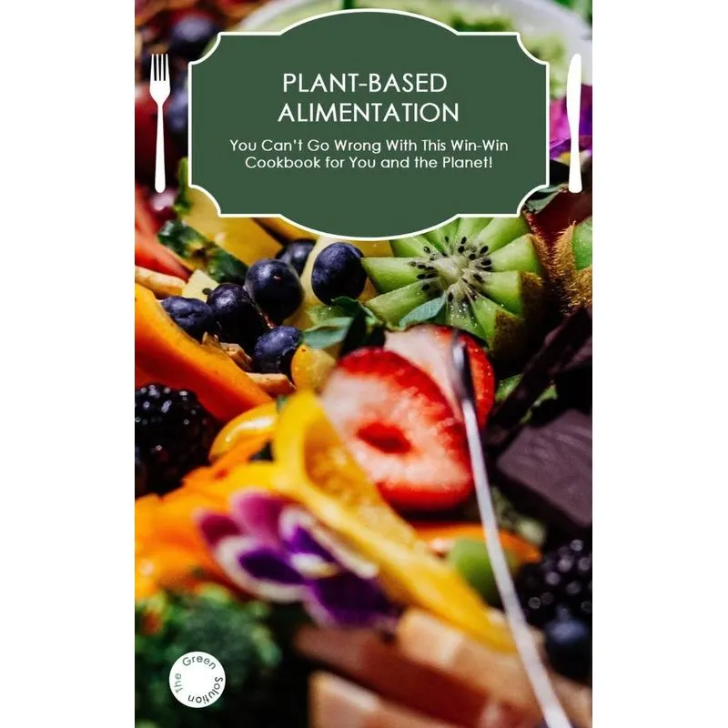 Plant-Based Alimentation