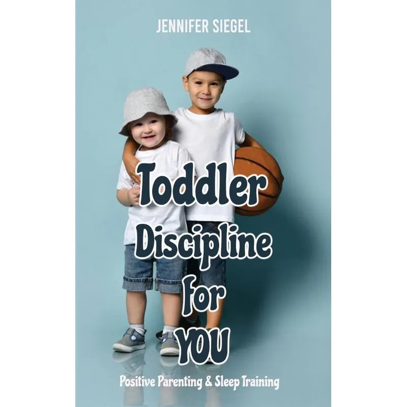 Toddler Discipline for YOU