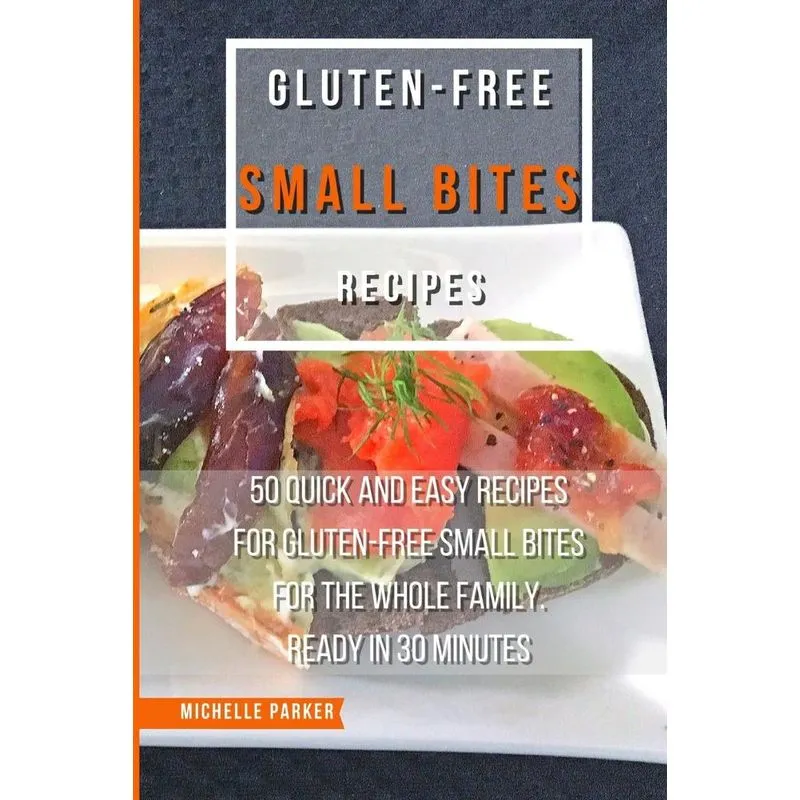 Gluten Free Small Bites Recipes